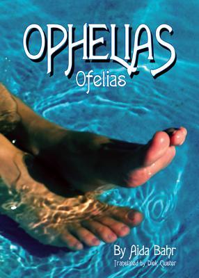 Book Review: Ophelias by Aida Bahr