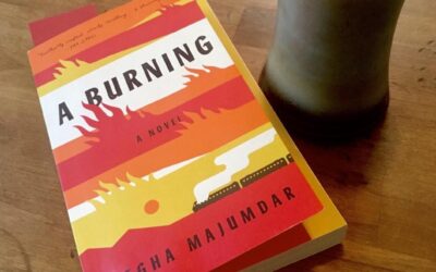 A Burning by Megha Majumdar