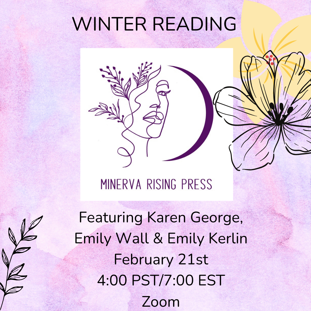 Minerva Rising Winter Reading, February 21